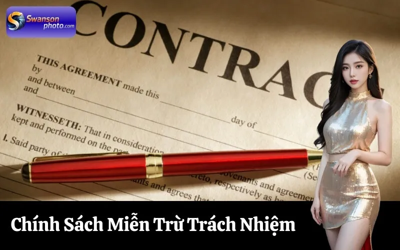 Chính Sách Miễn Trừ Trách Nhiệm